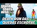 GTA V com os PIRA – Falando Merda nos BASTIDORES! Death Run das Quedas Escrotas