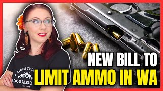 New Bill To Limit Ammo Sales In Wa