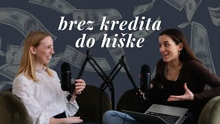 Inbed podcast: Brez kredita do svoje hiške; z Evo Homan Denar na dlani