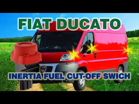 Fiat Ducato inertia fuel cut off switch location