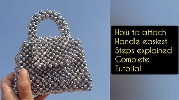 how to attach handle or make attached handle on beaded bag easiest tutorial ever 😃👍