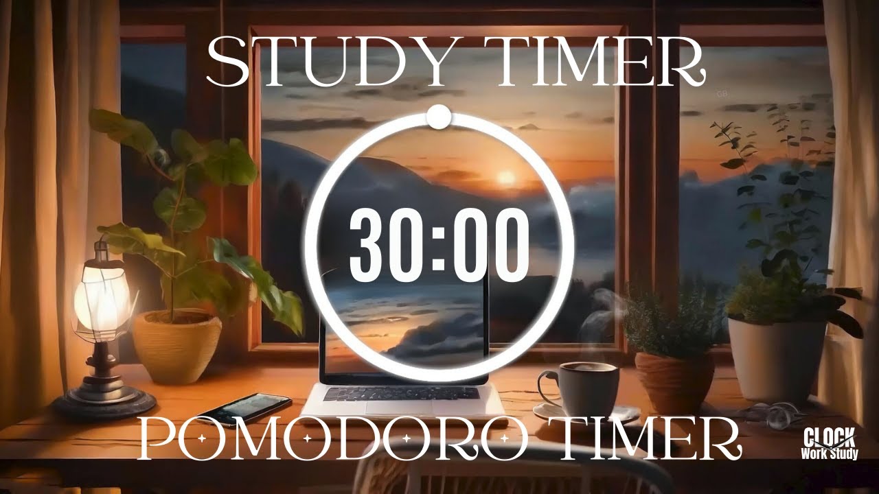 Pomodoro Timer - 30 Minutes timer - Focus for study (NEW?!) - YouTube