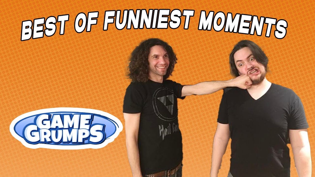 Best of Game Grumps Funniest Moments