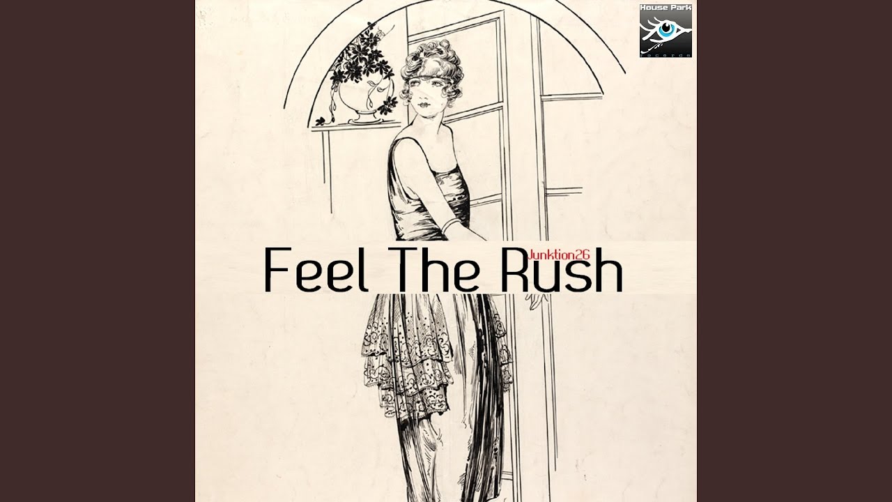 Feel the Rush YouTube