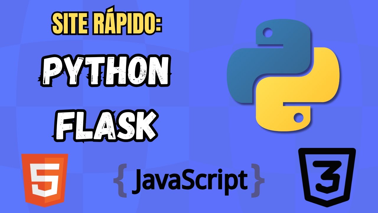Site RÁPIDO: Python FLASK com HTML, JavaScript, CSS - YouTube