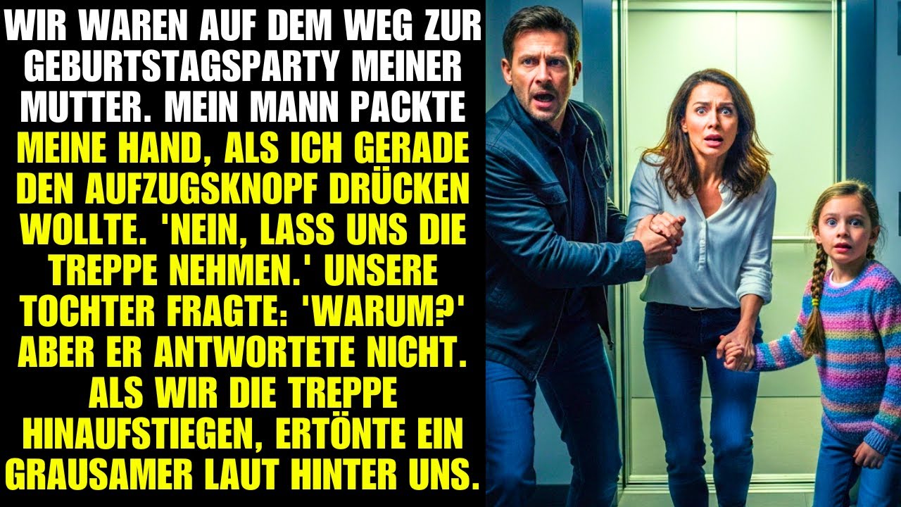 WIR WAREN AUF DEM WEG ZUR GEBURTSTAGSPARTY MEINER MUTTER. MEIN MANN PACKTE MEINE HAND, ALS ICH GERAD