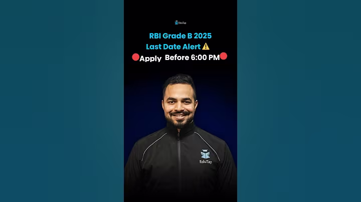 RBI Grade B 2025 Form Fill Up Last Date | How To Fill RBI Grade B Online Application Form