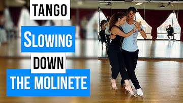 TANGO: Slowing Down the Molinete (09-01-2024)