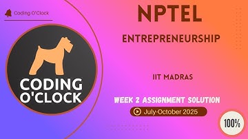 NPTEL Entrepreneurship Week 2 QUIZ Solution July-October 2025 IIT Madras
