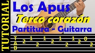 Video thumbnail of "TERCO CORAZON - Los apus -Tutorial de guitarra con tablatura"