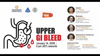 Upper GI Bleed - Emergency Assessment & Management
