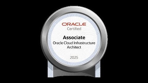 Oracle Cloud Infrastructure 2025 Architect Associate Examennummer: 1Z0-1072-25