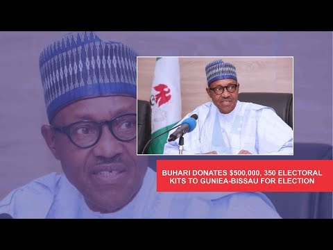 blogspot musica BUHARI DONATES $500,000, 350 ELECTORAL KITS TO GUINEA-BISSAU FOR ELECTION - NEWS