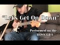 LET'S GET ON DOWN. Performed on the BOSS GT-1