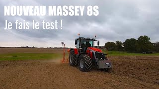 Je teste le Massey Ferguson 8S à la ferme