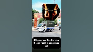 Bắt giam cựu điều tra viên huyện Long Thành Đồng Nai vì dùng nhục hình | Đồng Nai TV