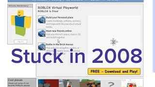 Roblox in 2008 be like…