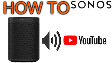 How to Listen YouTube on Sonos