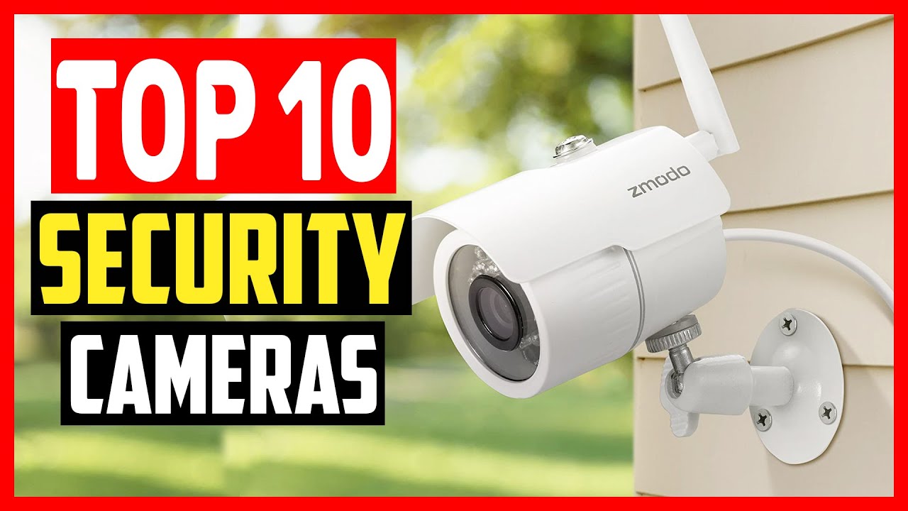 ✅ Top 10 Best Security Cameras of 2025