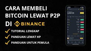 Cara Membeli Bitcoin di Binance Lewat P2P Markets