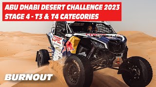 Abu Dhabi Desert Challenge 2023 | STAGE 4 | T3 &amp; T4 | BURNOUT