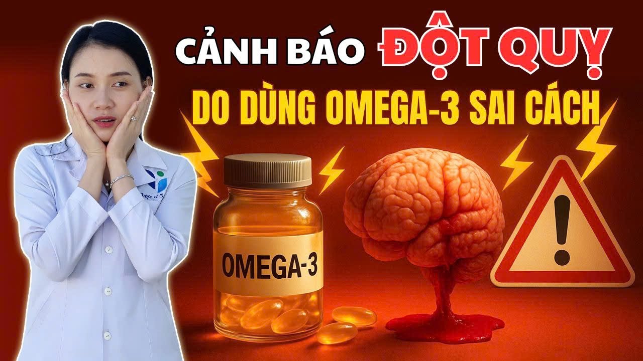 ⚠️ Cảnh báo: Dùng Omega-3 sai cách có thể tăng nguy cơ đột quỵ! Ai nên và không nên dùng?