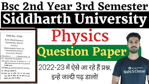 Bsc 3rd sem physics question paper 2022-23 Siddharth University | Important questions