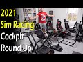 2021 Sim Racing Cockpit Round Up!