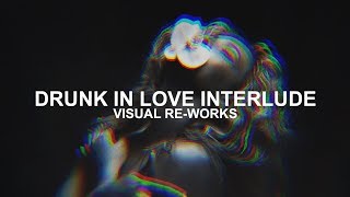 Beyonce - Drunk In Love Interlude [Made In America]