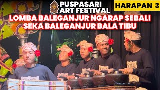 Harapan 3 Seka Baleganjur Bala Tibu, Lomba Baleganjur Ngarap Sebali | Puspasari Art Festival 2024