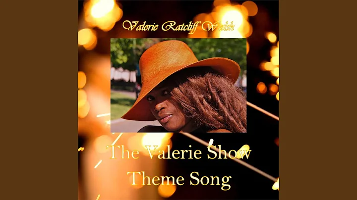 The Valerie Show Theme Song