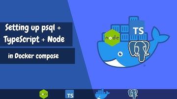 Setting up psql + typescript + node in docker compose with hot reload