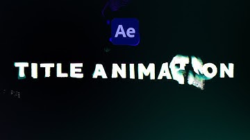 Liquid & Distorted Title Animation | After Effects Tutorial