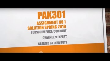 PAK301 (Pakistan Studies) Assignment No 1 Solution Spring 2019
