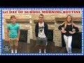 MORNING ROUTINE - FIRST DAY OF SCHOOL 2017