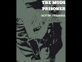 THE MODS/PRISONER