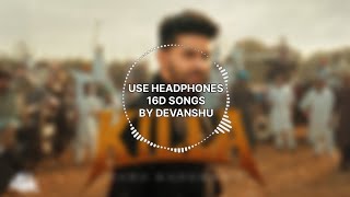  KILLA 16D | Guru Randhawa, Gurjit Gill, Lavish Dhiman