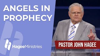 Pastor John Hagee  'Angels in Prophecy'