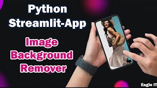 Python Streamlit App: Image Background Remover | Step-by-Step Tutorial