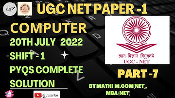 20th Jul 2022 UGC NET PAPER - 1| COMPUTER | PYQs COMPLETE SOLUTION IN #tamil | PART - 7 |#ugcnetmcqs
