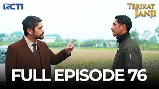 (FREE) FULL EPISODE 76 TERIKAT JANJI | DRAMA TERBAIK