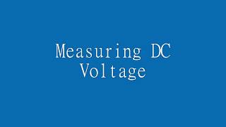 How to measure DC Voltage, Resistance and Temperature with our Multimeter