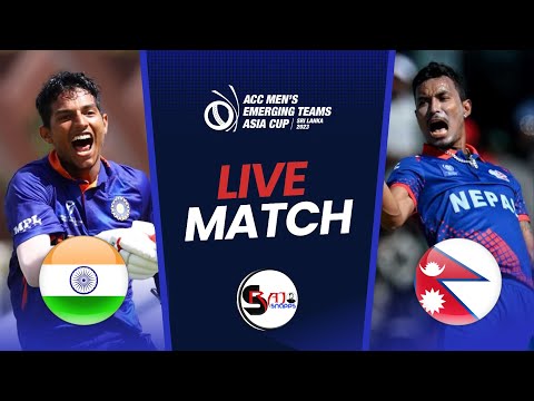 NEPAL vs INDIA A LIVE  MATCH PREVIEW  |  ACC MENS EMERGING TEAMS ASIA CUP 2023