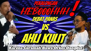 💥Pekalongan Hebooohhh.! Debat Panas Vs Ahli Kulit" ||Gus Mukhlason Rosyid