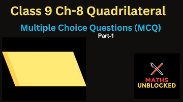 Maths Class9 ch-8 Quadrilateral  Multiple Choice Questions MCQ part-1