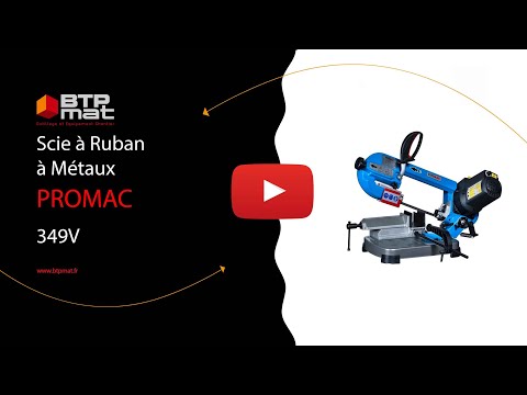 Vidéo : Vidéo - PROMAC 349V - Scie à ruban à métaux