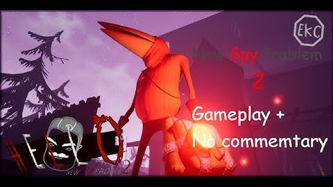 New Spy Problem 2 Gameplay + No Commentary | Hello Neighbor Mod