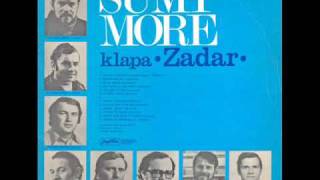Klapa Zadar - Dojdi U Zadar 1977