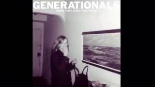 Generationals - "When They Fight, They Fight"