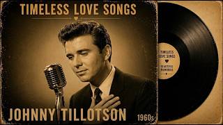 Golden Era of Love Songs | Johnny Tillotson Romantic Oldies 50s - 60s |  Midnight Classics#01